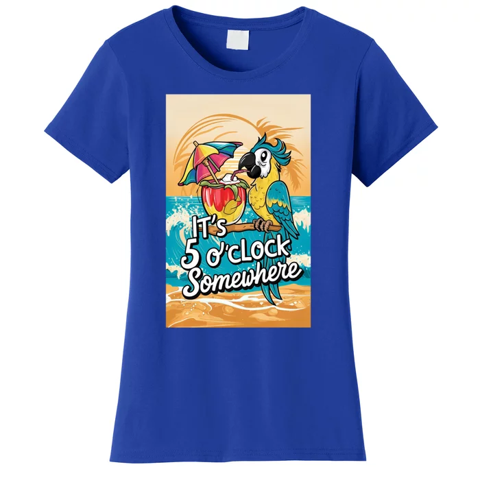 ItS 5 OClock Somewhere Parrot Cocktail Lover Hello Summer Gift Women's T-Shirt