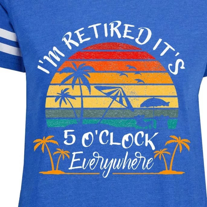 ItS 5 OClock Everywhere IM Retired Summer Retirement Enza Ladies Jersey Football T-Shirt