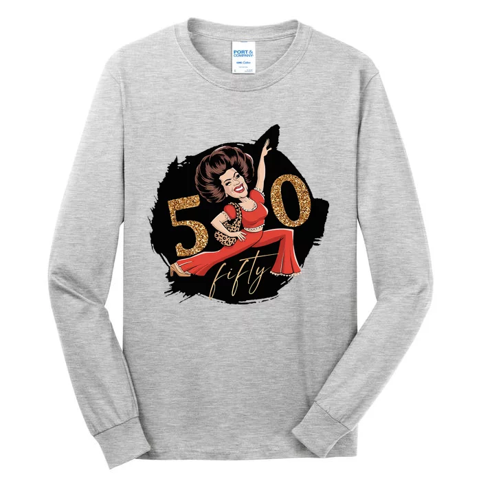 I’M 50 Sally Tall Long Sleeve T-Shirt