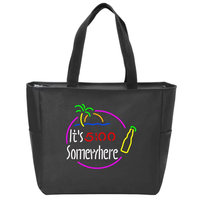 Its 5 Somewhere Funny Bar Partying Drinking Zip Tote Bag