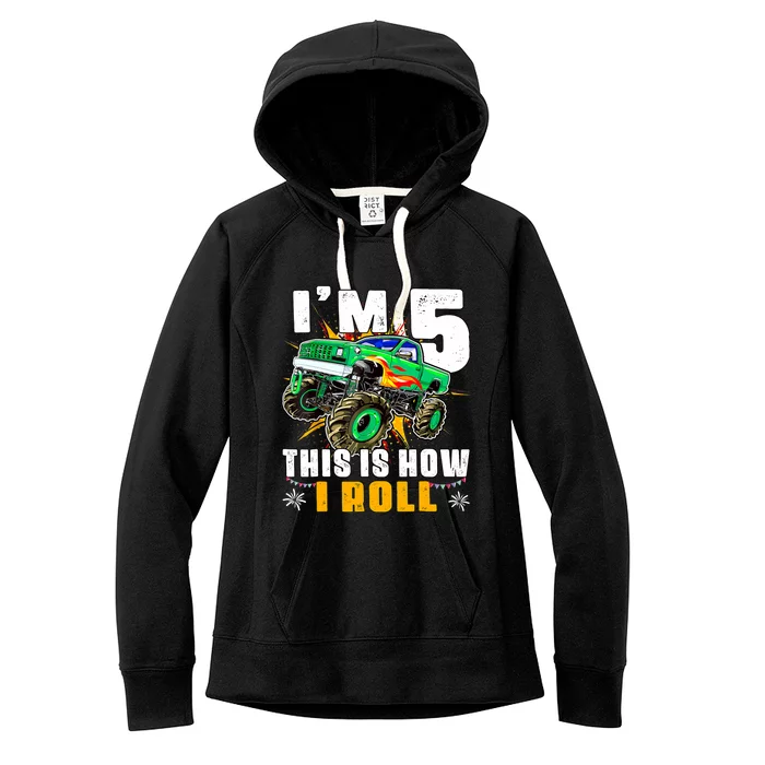 Im 5 This Is How I Roll Monster Truck 5th Birthday Boy Women's Fleece Hoodie