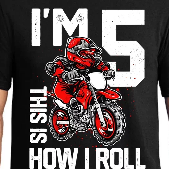 Im 5 This Is How I Roll Dirt Bike 5th Birthday Party Boy Pajama Set