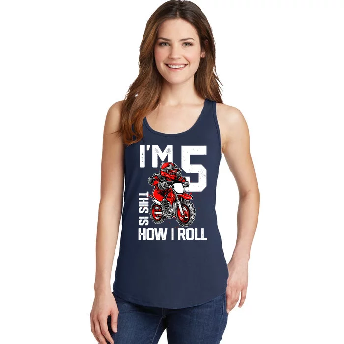 Im 5 This Is How I Roll Dirt Bike 5th Birthday Party Boy Ladies Essential Tank