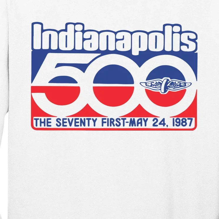 Indianapolis 500 The Seventy First May 24 1987 Long Sleeve Shirt