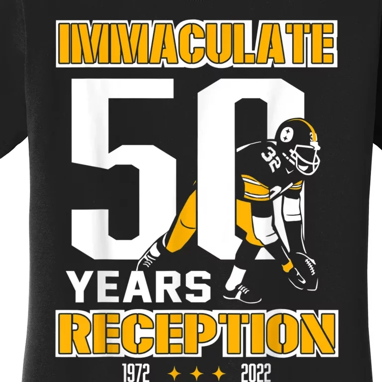 Immaculate 50 Years Reception Pittsburgh Him Her Women's T-Shirt