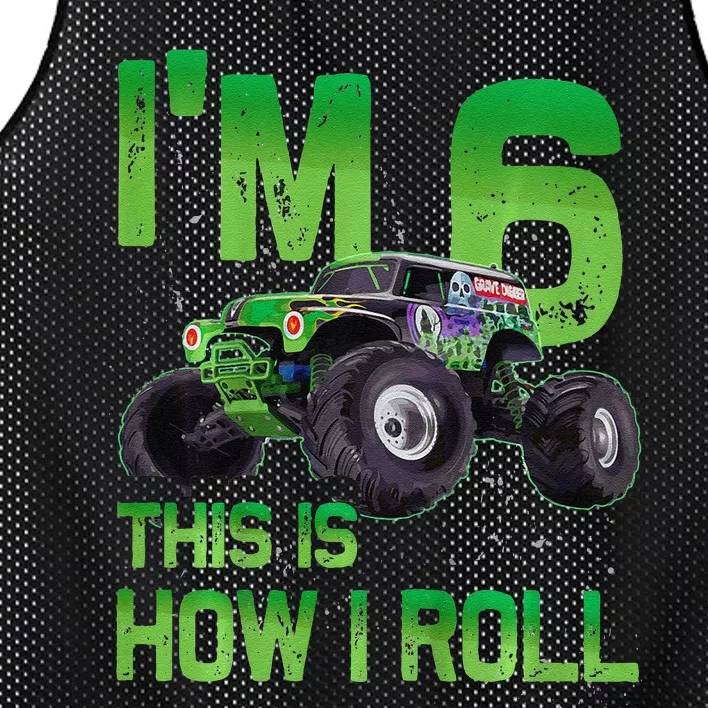 IM 6 This Is How I Roll Monster Truck 6th Birthday Mesh Reversible Basketball Jersey Tank