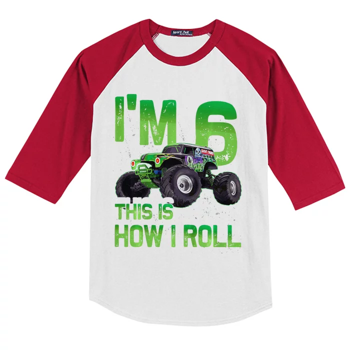 IM 6 This Is How I Roll Monster Truck 6th Birthday Kids Colorblock Raglan Jersey