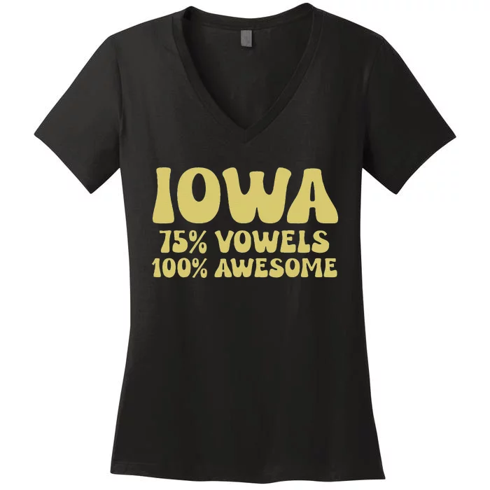 Iowa 75 Vowels 100 Awesome Iowans Women Funny State Women's V-Neck T-Shirt