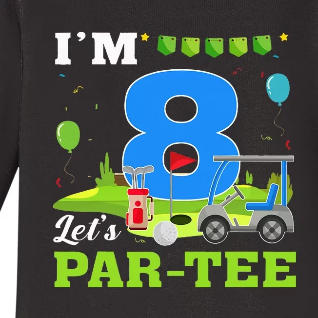 IM 8 LetS Par Birthday Golf 8th Party Sport Baby Long Sleeve Bodysuit