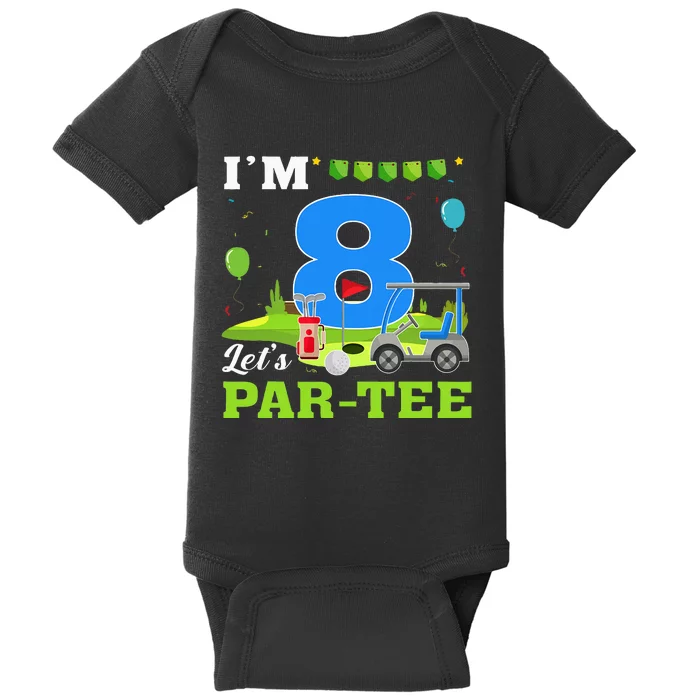 IM 8 LetS Par Birthday Golf 8th Party Sport Baby Bodysuit