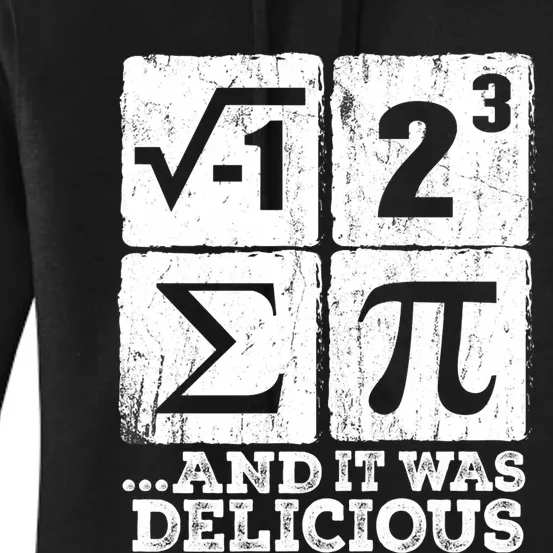 I 8 Sum Pi Funny I Ate Some Pie Pi Day Math Nerd Geek Women's Pullover Hoodie