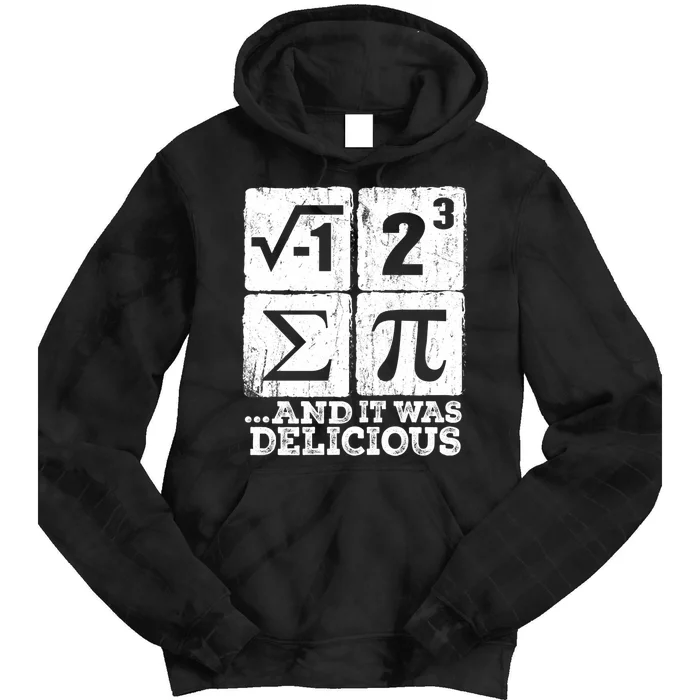 I 8 Sum Pi Funny I Ate Some Pie Pi Day Math Nerd Geek Tie Dye Hoodie