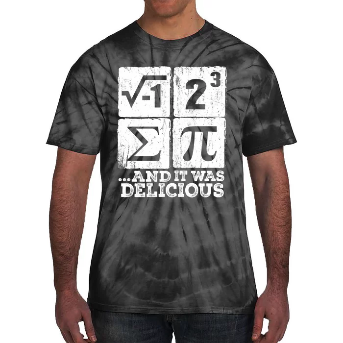 I 8 Sum Pi Funny I Ate Some Pie Pi Day Math Nerd Geek Tie-Dye T-Shirt