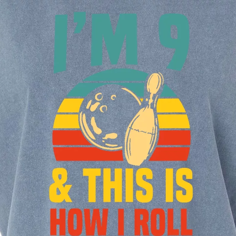 Im 9 And This Is How I Roll Bowling Birthday Party Supply Garment-Dyed Women's Muscle Tee