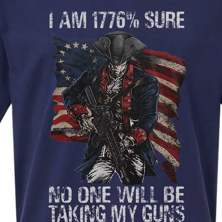 I Am 1776 Sure No One Will Be Taking My Guns Sueded Cloud Jersey T-Shirt