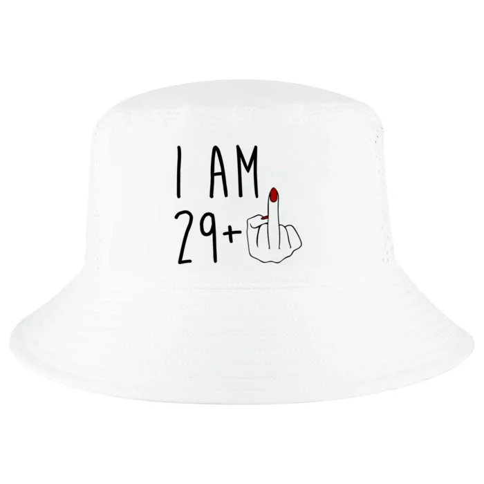 I Am 29 Plus Middle Finger Funny 30th Birthday Cool Comfort Performance Bucket Hat