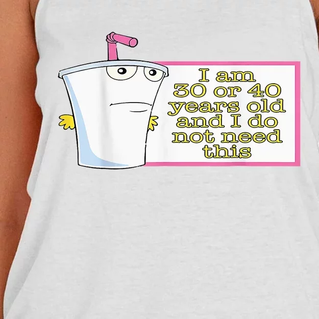 I Am 30 Or 40 Years Old And I Do Not Need This Women's Knotted Racerback Tank