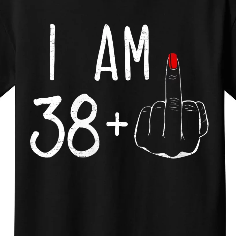 I Am 38 Plus 1 Middle Finger For A 39 Th Birthday Kids T-Shirt