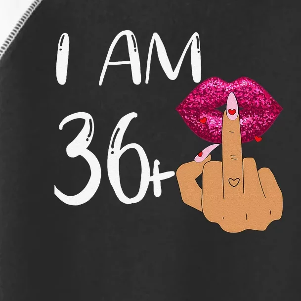 I Am 36 Plus 1 Middle Finger For A 37th Birthday For Women Toddler Fine Jersey T-Shirt