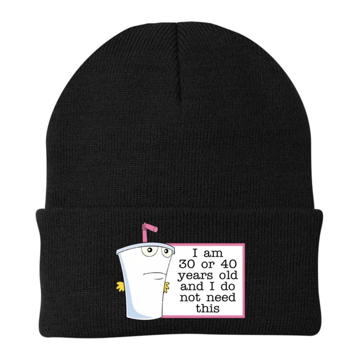 I Am 30 Or 40 Years Old And I Do Not Need This Humor Knit Cap Winter Beanie