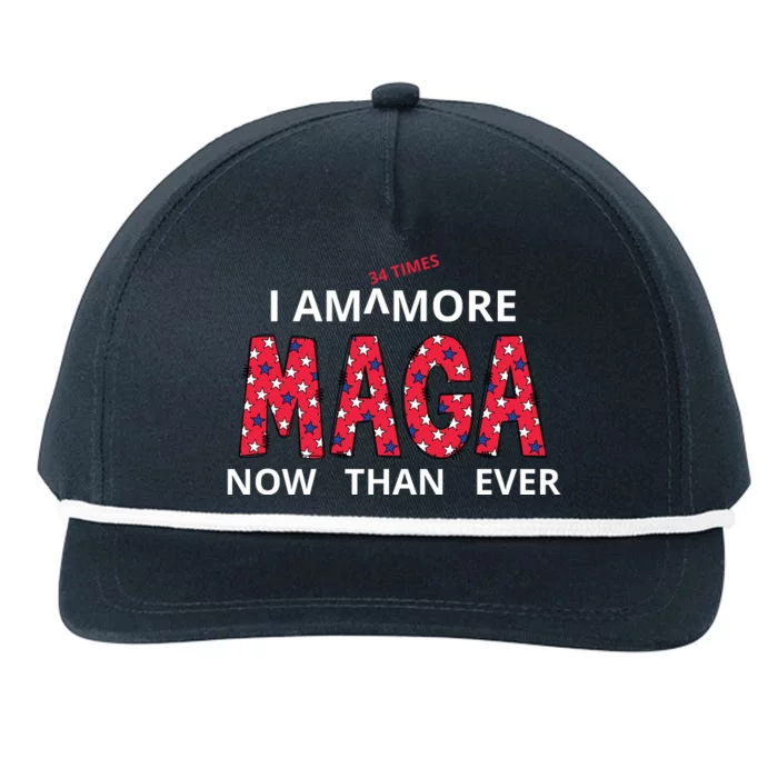 I Am 34 Times More Maga Now Than Ever Apparel Snapback Five-Panel Rope Hat