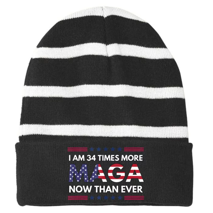 I Am 34 Times More Maga Now Than Ever Trump Supporters Striped Beanie with Solid Band