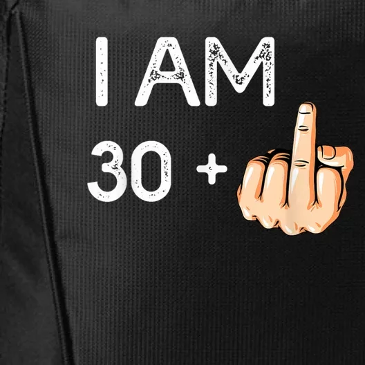 I Am 30 Plus 1 Funny 31st Birthday Gift Born In 1988 City Backpack