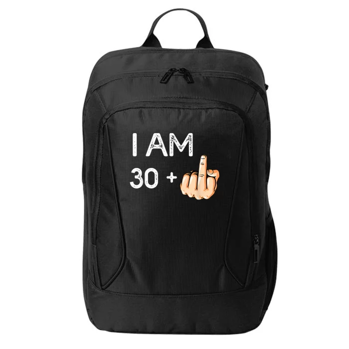 I Am 30 Plus 1 Funny 31st Birthday Gift Born In 1988 City Backpack