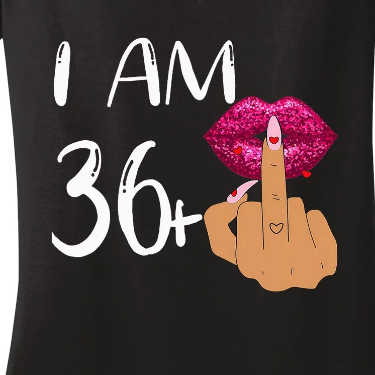 I Am 36 Plus 1 Middle Finger For A 37th Birthday Women's V-Neck T-Shirt