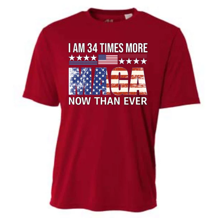 I Am 34 Times More Maga Now Than Ever Cooling Performance Crew T-Shirt