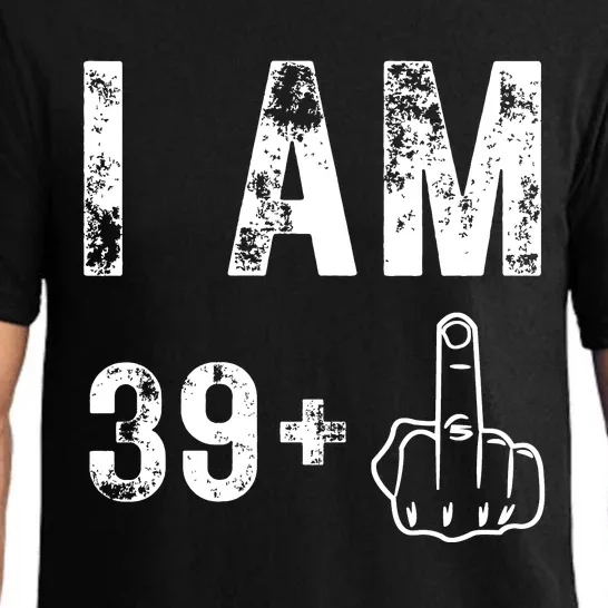 I Am 39 Plus Middle Finger 40th Birthday Gift Pajama Set