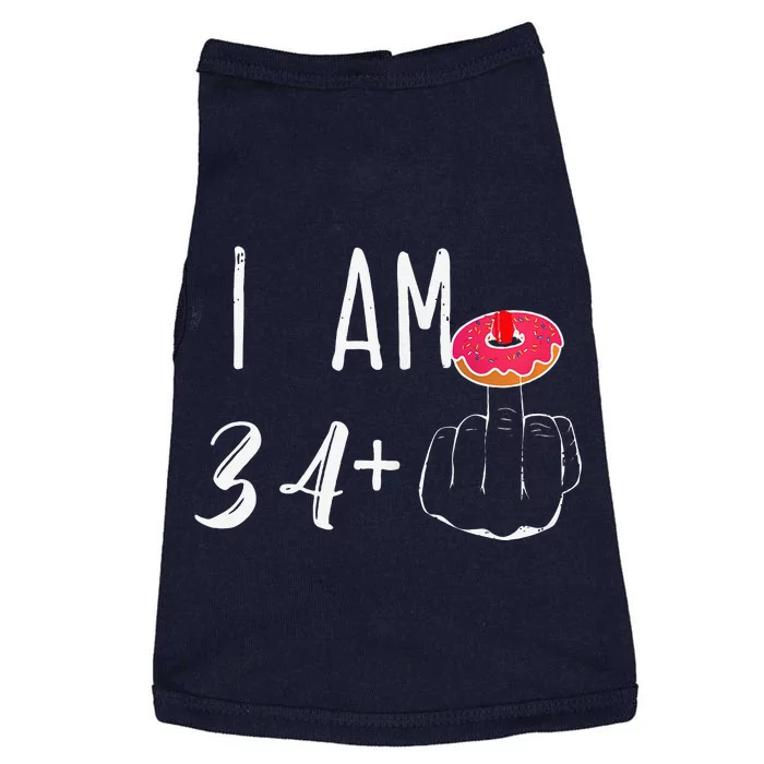 I Am 34 Plus 1 Middle Finger Donut For A 35th Birthday Doggie Tank