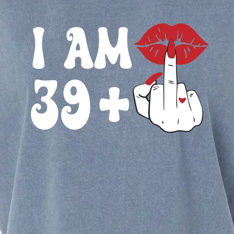 I Am 39 + 1 Middle Finger & Lips 40th Birthday Garment-Dyed Women's Muscle Tee