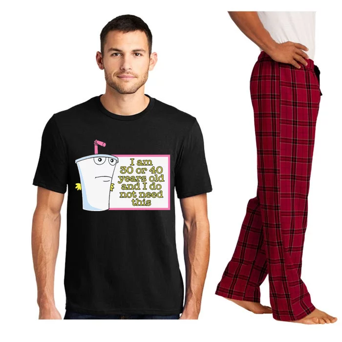 I Am 30 Or 40 Years Old And I Do Not Need This Pajama Set