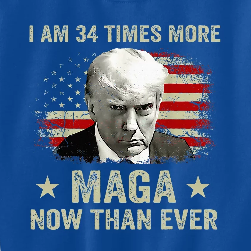 I Am 34 Times More Maga Now Than Ever Trump Kids Sweatshirt