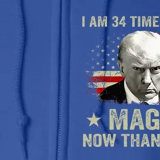 I Am 34 Times More Maga Now Than Ever Trump Full Zip Hoodie