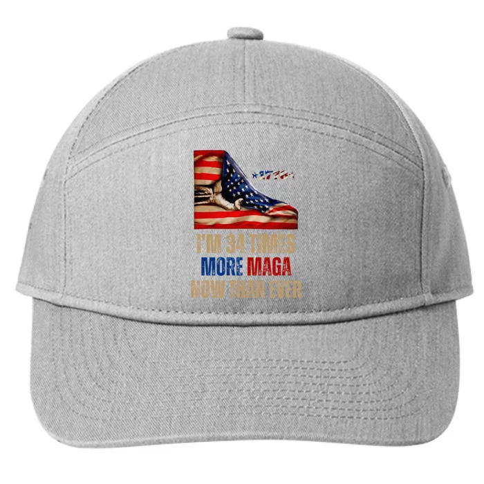 I Am 34 Times More Maga Now Than Ever 1776 Felon Trump 7-Panel Snapback Hat