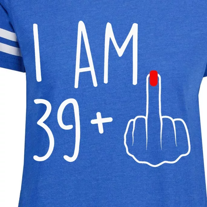 I Am 39 Plus 1 Middle Finger For A 40th Birthday Enza Ladies Jersey Football T-Shirt