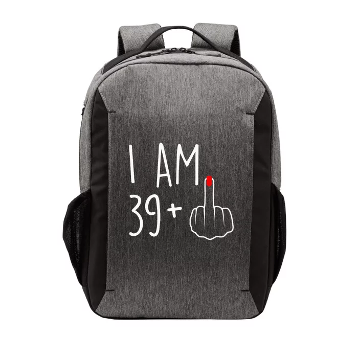 I Am 39 Plus 1 Middle Finger For A 40th Birthday Vector Backpack