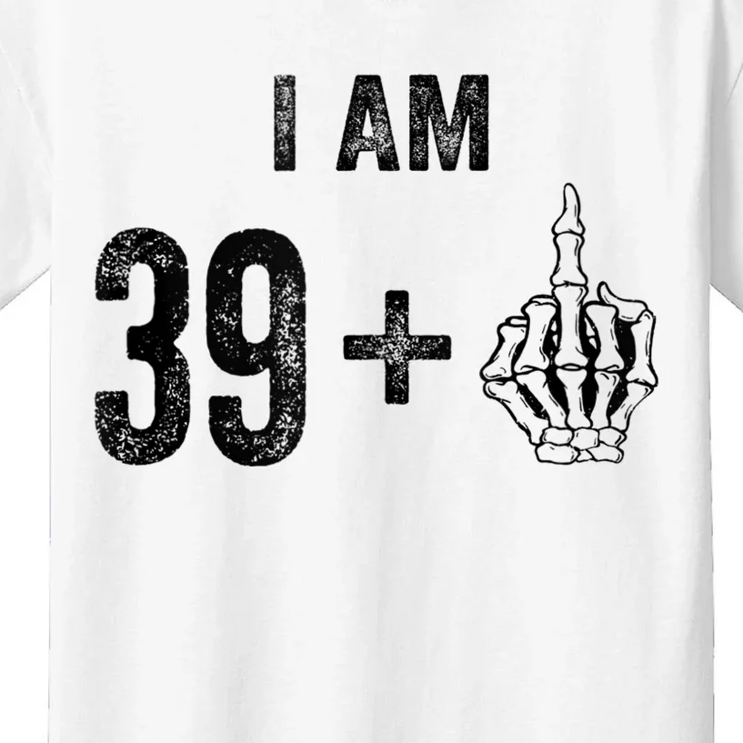 I Am 39 Plus 1 Middle Finger For A 40th Birthday For Kids T-Shirt