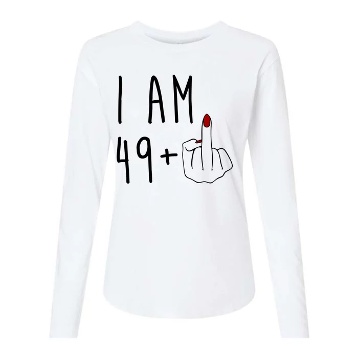 I Am 49 Plus Middle Finger Funny 50th Birthday Womens Cotton Relaxed Long Sleeve T-Shirt