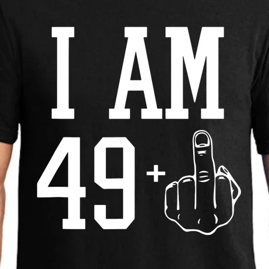 I Am 49 Plus Middle Finger Sarcastic 50th Birthday Pajama Set