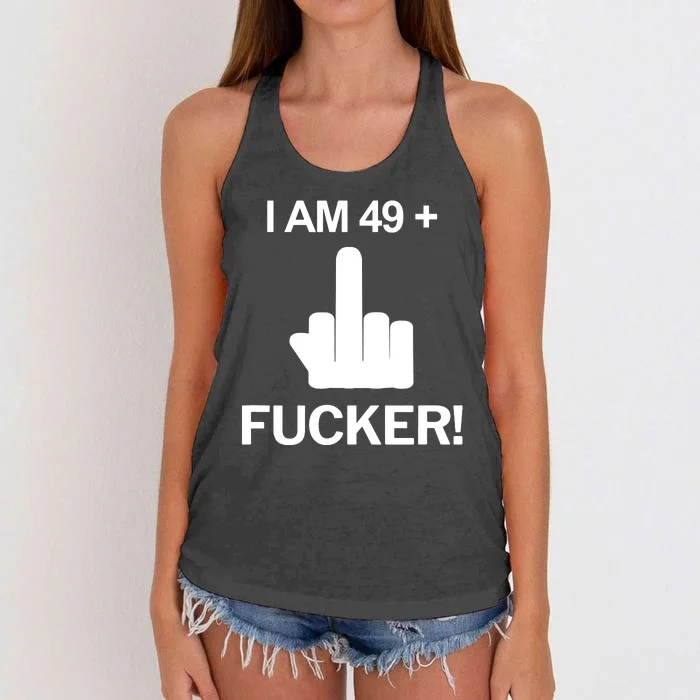 I Am 49 Plus Middle Finger Funny 50th Birthday Women's Knotted Racerback Tank