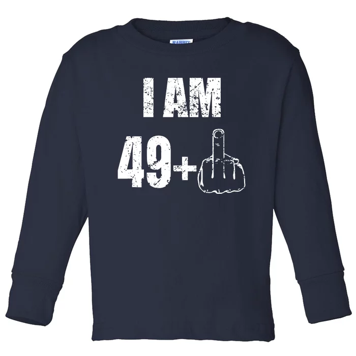 I Am 50 49 Plus One Toddler Long Sleeve Shirt