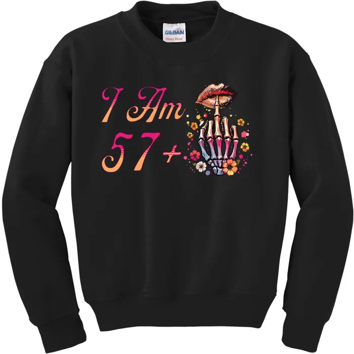 I Am 57 Plus 1 Middle Finger Skull Funny 58th Birthday Women Kids Sweatshirt