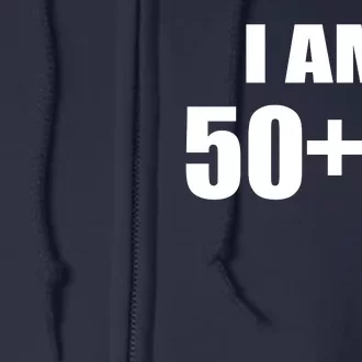 I Am 51 Middle Finger Funny 51st Birthday Full Zip Hoodie