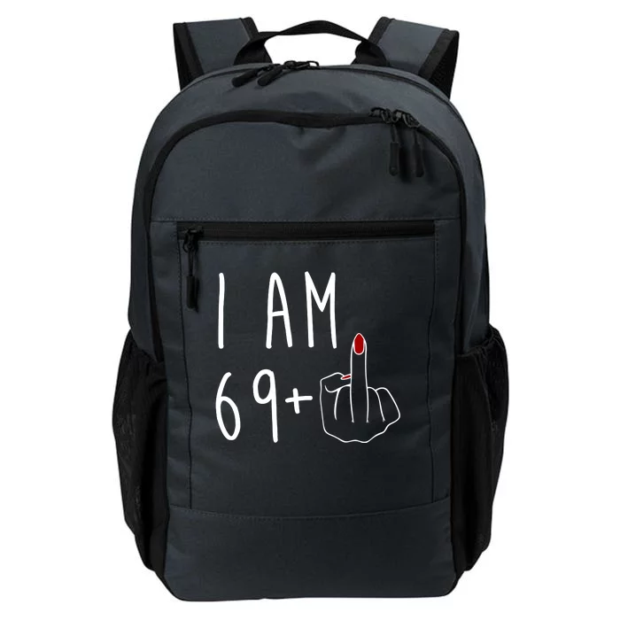 I Am 69 Plus Middle Finger Funny 70th Birthday Daily Commute Backpack