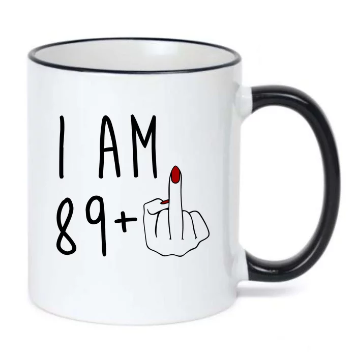 I Am 89 Plus Middle Finger Funny 90th Birthday Black Color Changing Mug