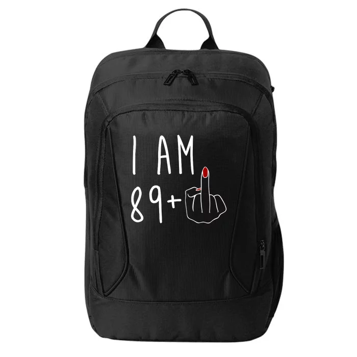 I Am 89 Plus Middle Finger Funny 90th Birthday City Backpack