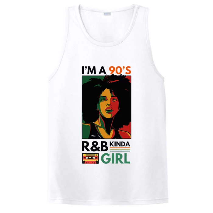 IM A 90S R&B Kinda Girl Performance Tank